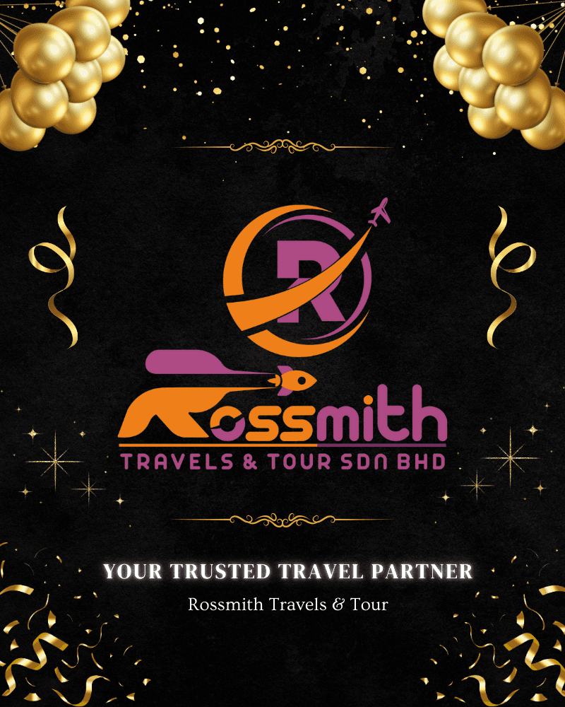 trusted malaysian travel agency rossmith travels and tour
