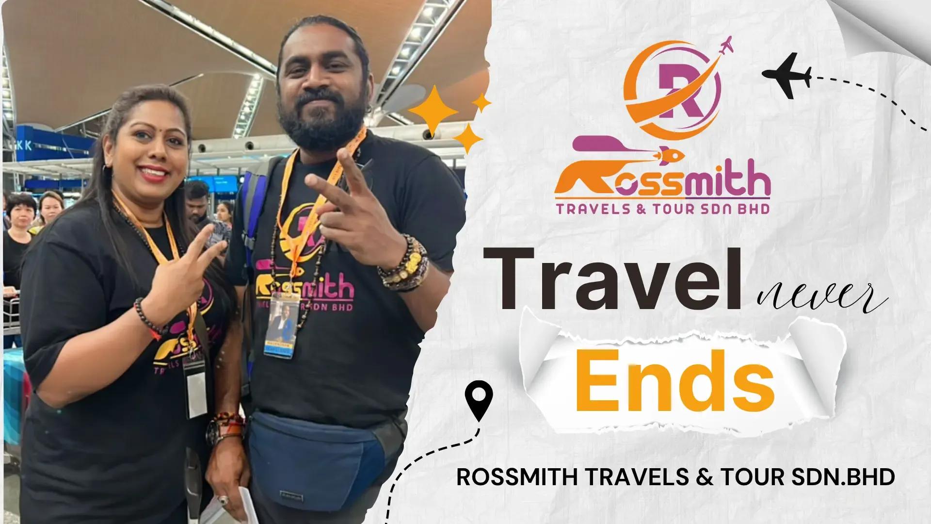 Rossmith Travels & Tour – top travel agencies in Malaysia - Slide-3